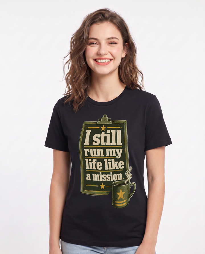 Veteran Women's Black T-Shirt – I still run my life like a mission. product image 1
