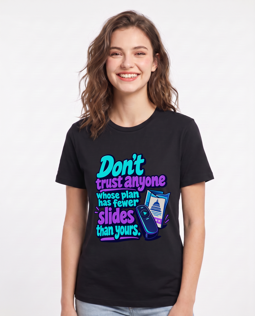 Political Statement Black T-Shirt for Women – Everyday Expression Graphic Tee product image 3