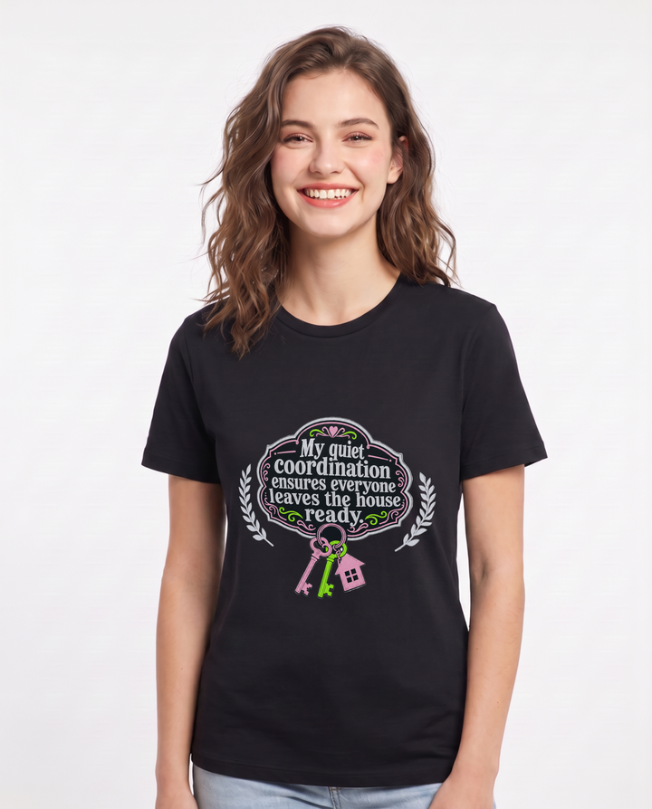 My quiet coordination ensures everyone leaves the house ready. Women's Black T-Shirt product image 2