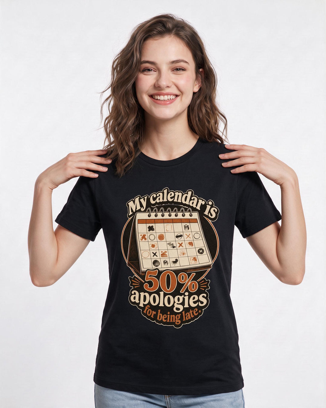 Funny Meme Women's Black T-Shirt – My calendar is 50% apologies for being product image 3