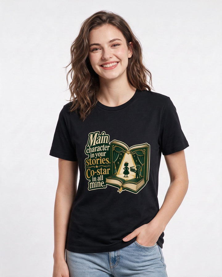 Couples Women's Black T-Shirt – Main character in your stories. Co-star in all mine. product image 3