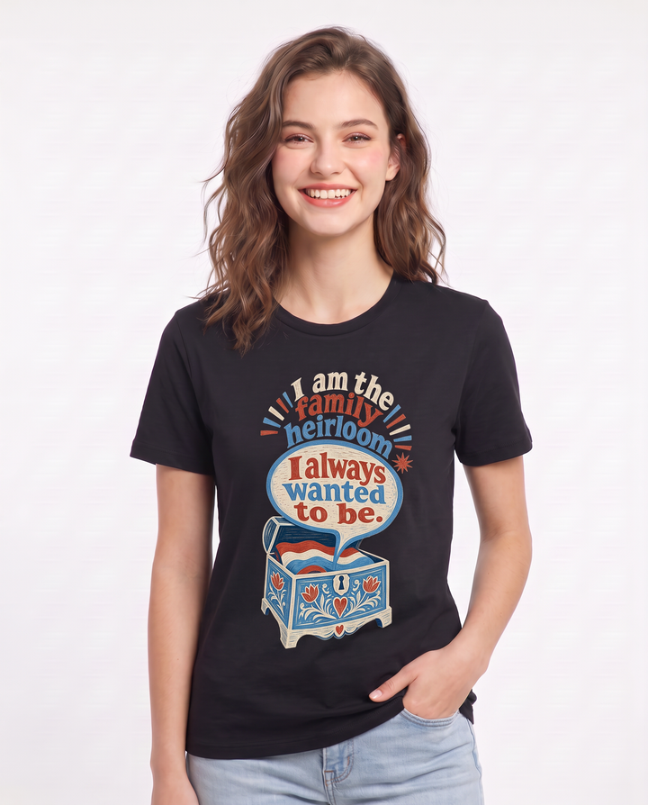 Graphic Women's Black T-Shirt - I am the family heirloom I always product image 3