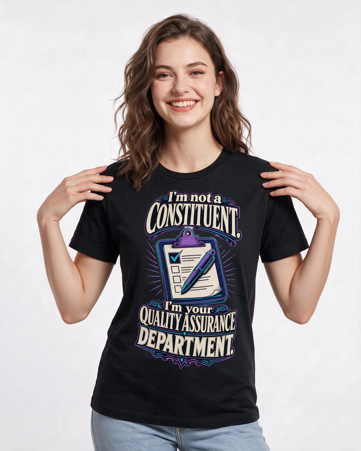 Political Statement Women's Black T-Shirt – "I'm not a constituent. I'm your quality assurance department." product image 3