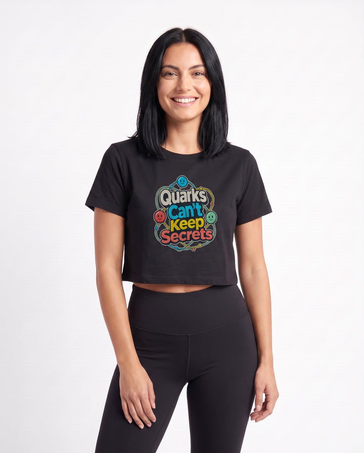 Quarks Can't Keep Secrets Crop Top mockup 3