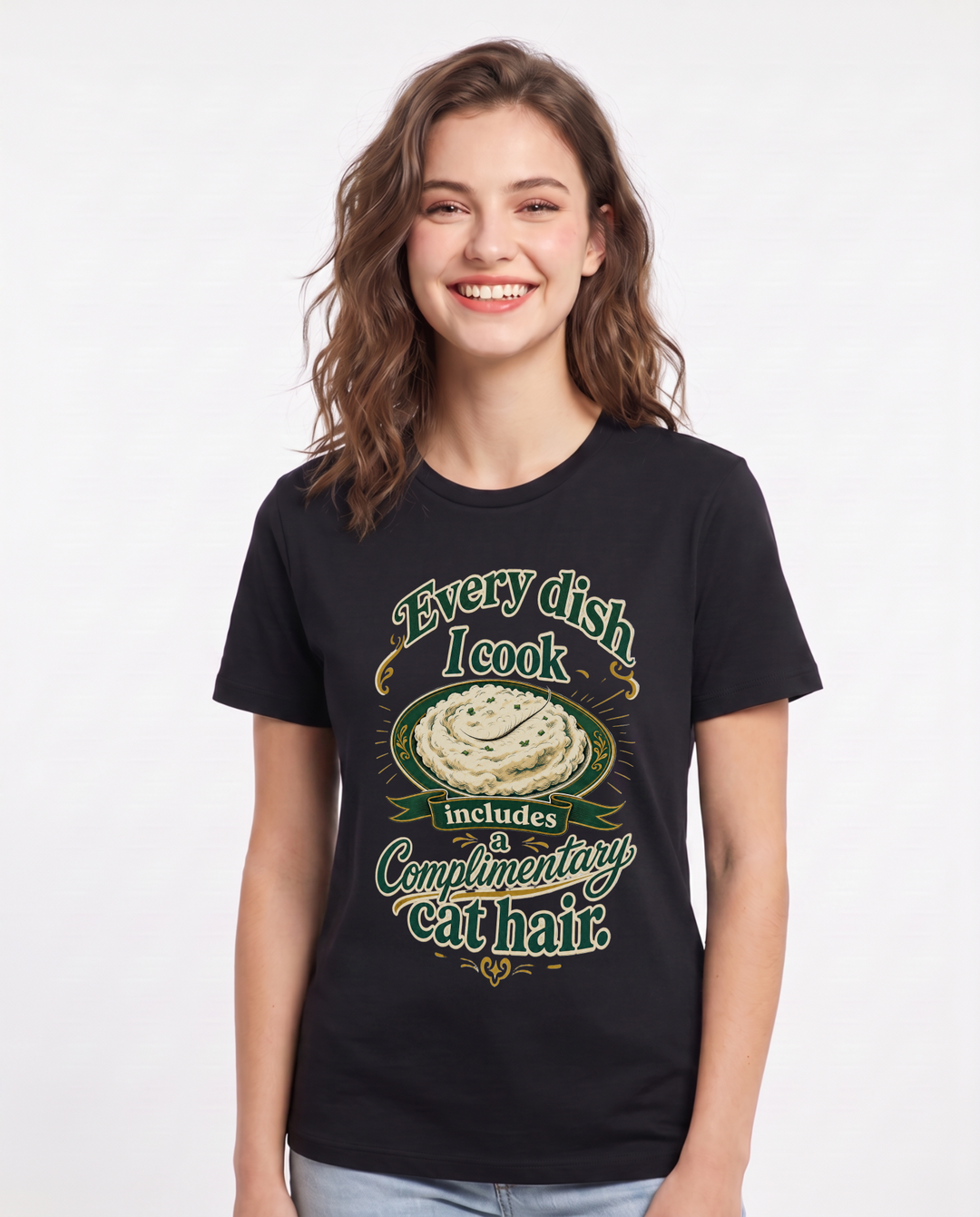 Cat Lover Women's Black T-Shirt – Every dish I cook includes a complimentary cat hair product image 1