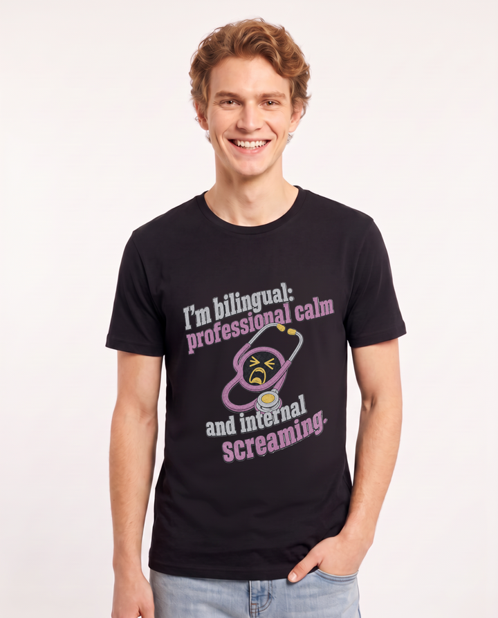 I'm bilingual: professional calm and internal screaming. Men's Black T-Shirt product image 2