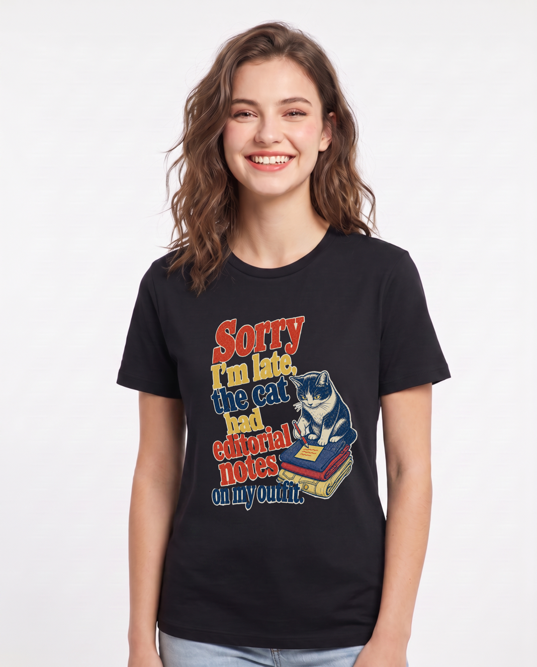 Funny Cat Lover Women's Black T-Shirt – Sorry I'm late, the cat had editorial notes on my outfit. product image 1