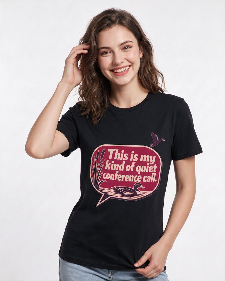 Hunting Women's Black T-Shirt - This is my kind of quiet conference product image 3