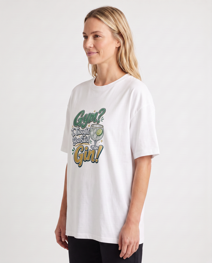 Gym? I Thought You Said Gin! White T-Shirt mockup 2