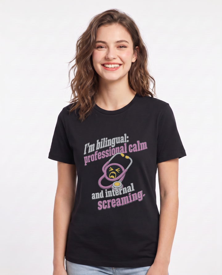I'm bilingual: professional calm and internal screaming. Women's Black T-Shirt product image 2