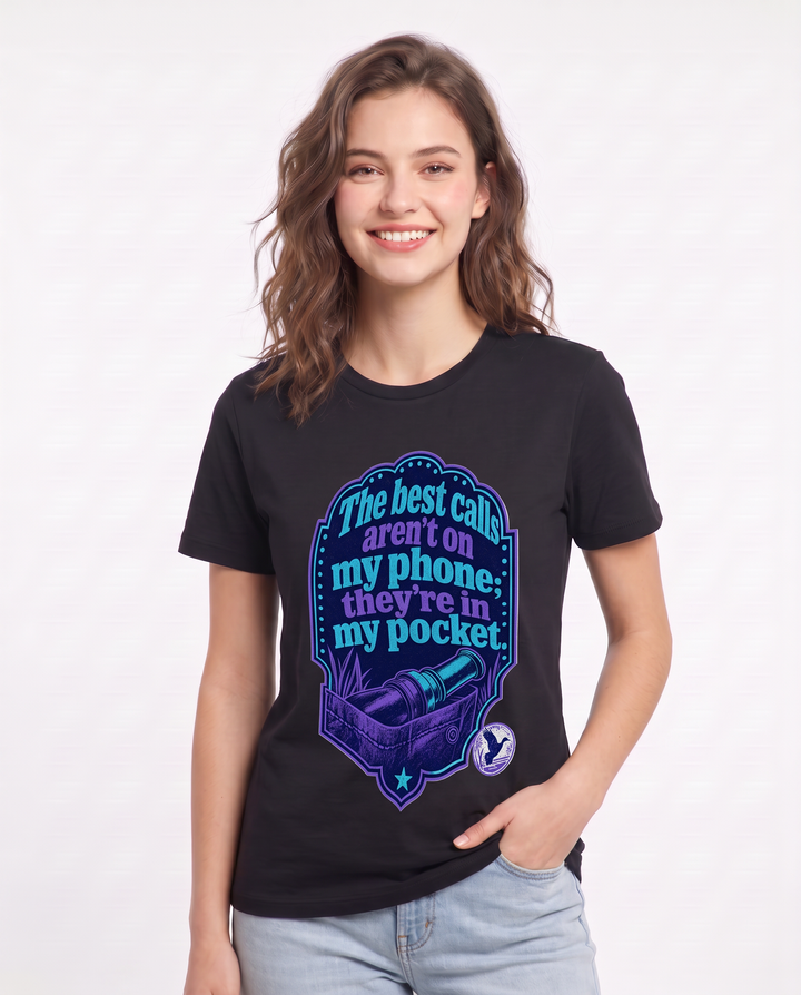 Hunting Women's Black T-Shirt - The best calls aren't on my phone; product image 3