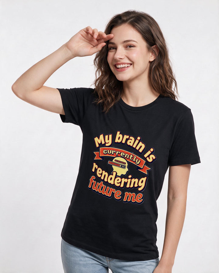 Gaming Women's Black T-Shirt – My brain is currently rendering future me product image 3