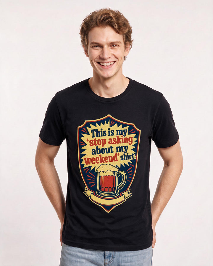 Funny Beer Men's Black T-Shirt - This is my 'stop asking about my product image 3