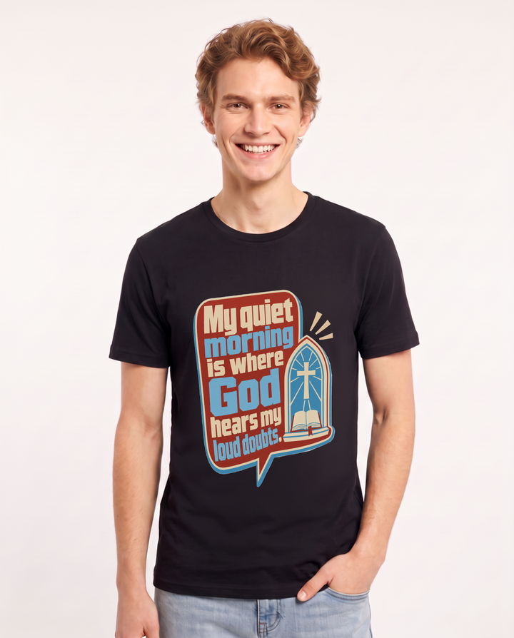 Graphic Men's Black T-Shirt - My quiet morning is where God hears my product image 1
