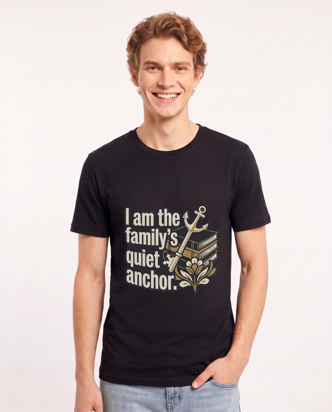 I am the family's quiet anchor. Men's Black T-Shirt product image 2