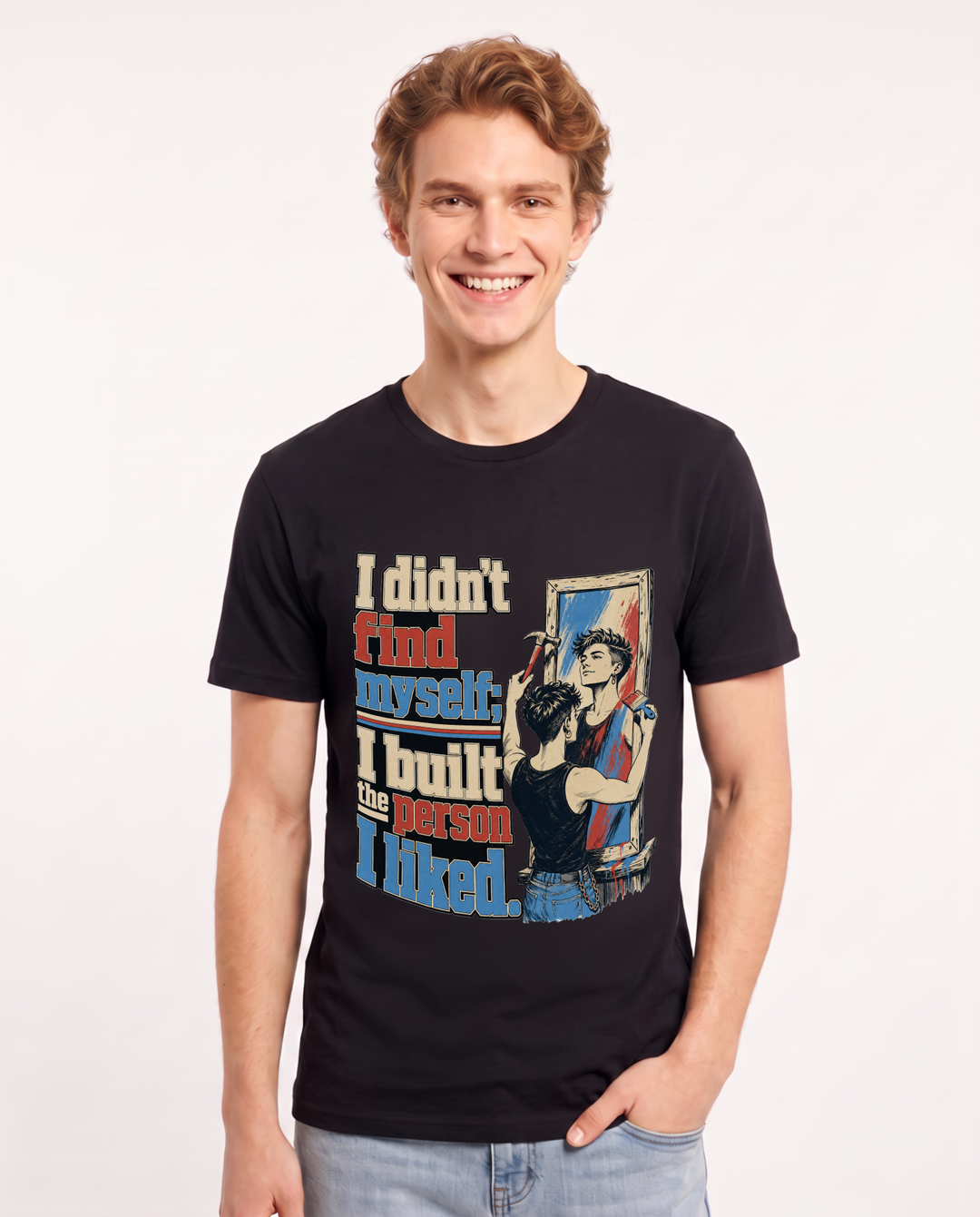 Pride Men's Black T-Shirt – I didn't find myself; I built the person I liked. product image 1