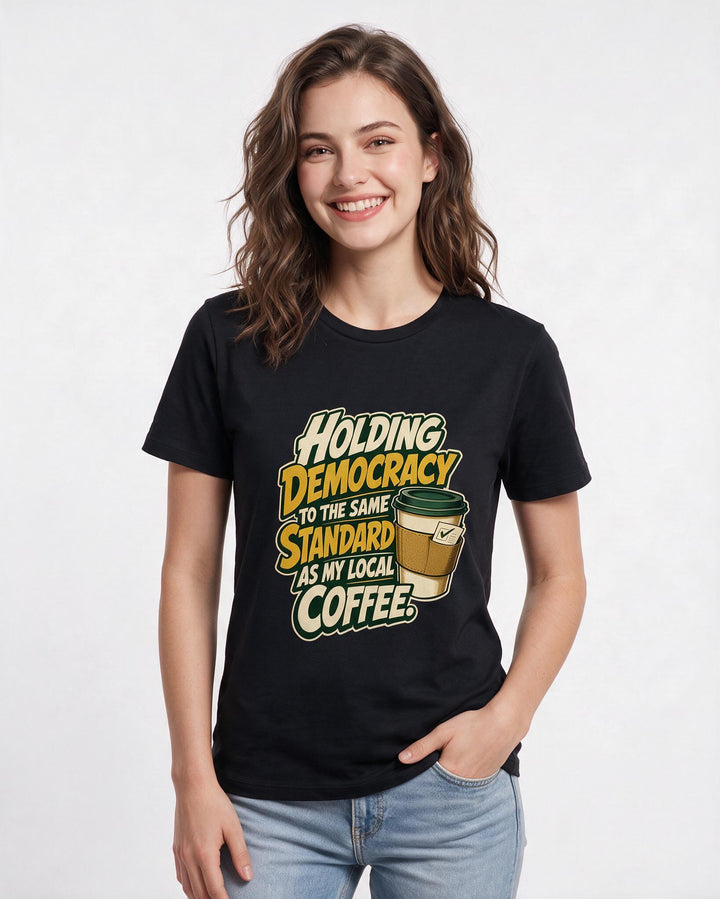Political Statement Black T-Shirt for Women – Everyday Expression Graphic Tee product image 1