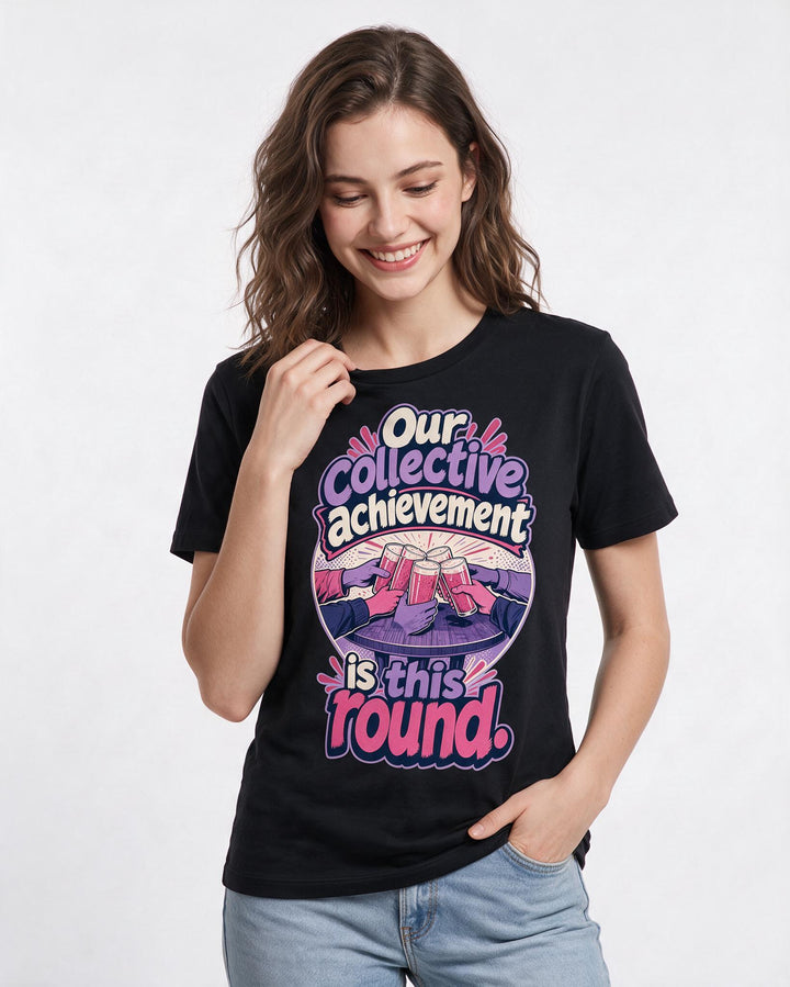 Funny Beer Women's Black T-Shirt – Our collective achievement is this product image 3