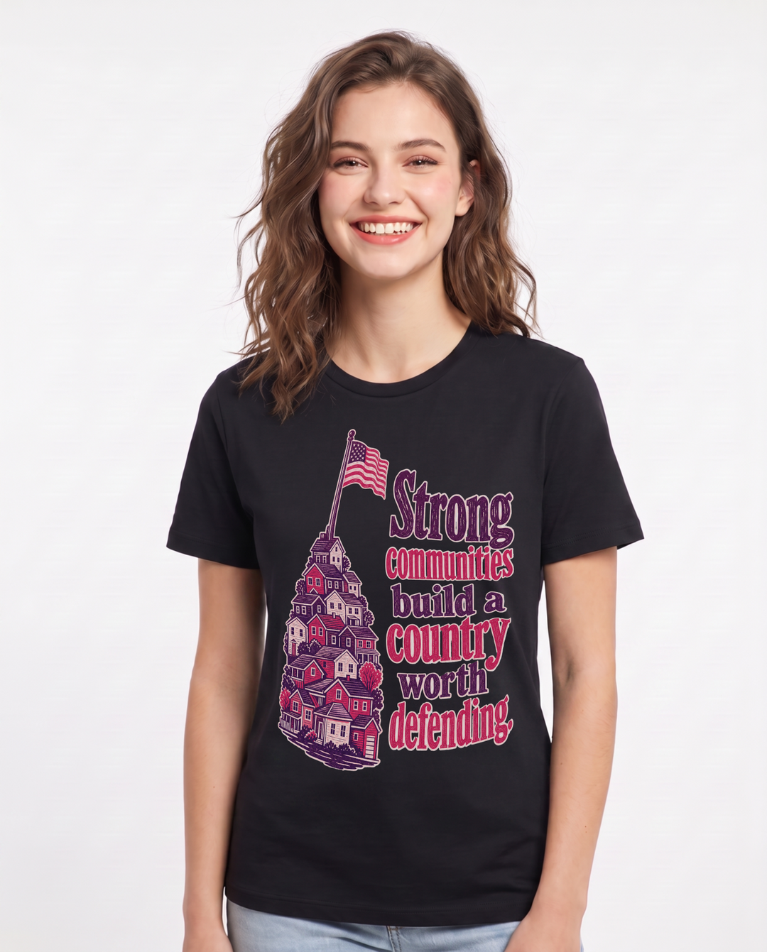 Patriotic Women's Black T-Shirt – Strong communities build a country worth defending. product image 1