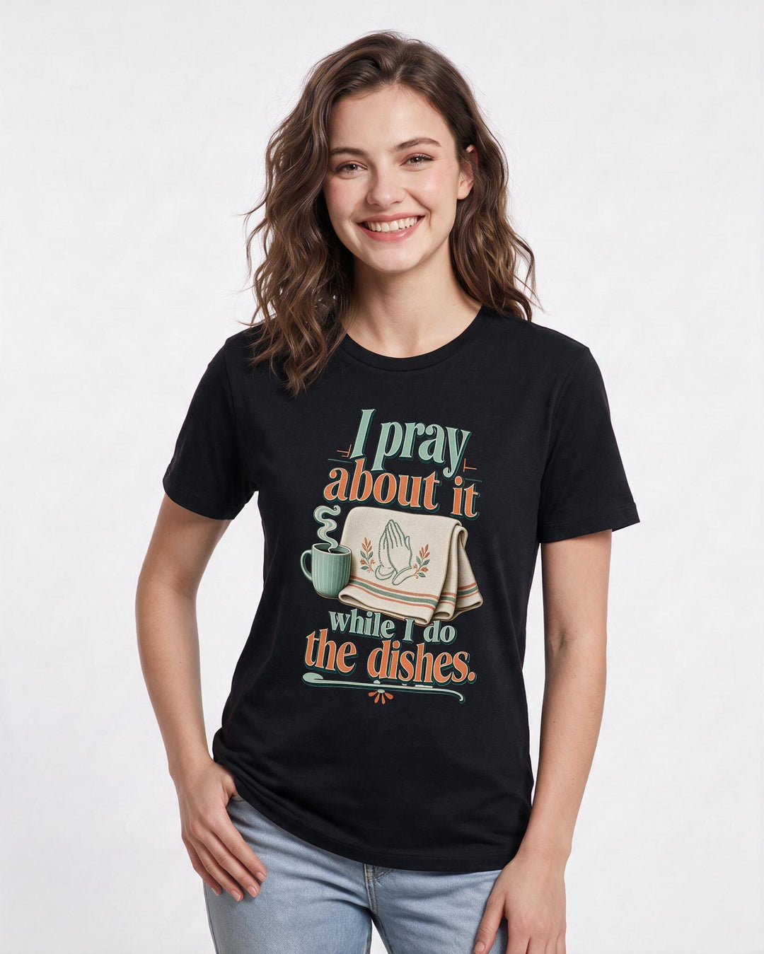 Christian Faith Women's Black T-Shirt – I pray about it while I do the dishes. product image 3