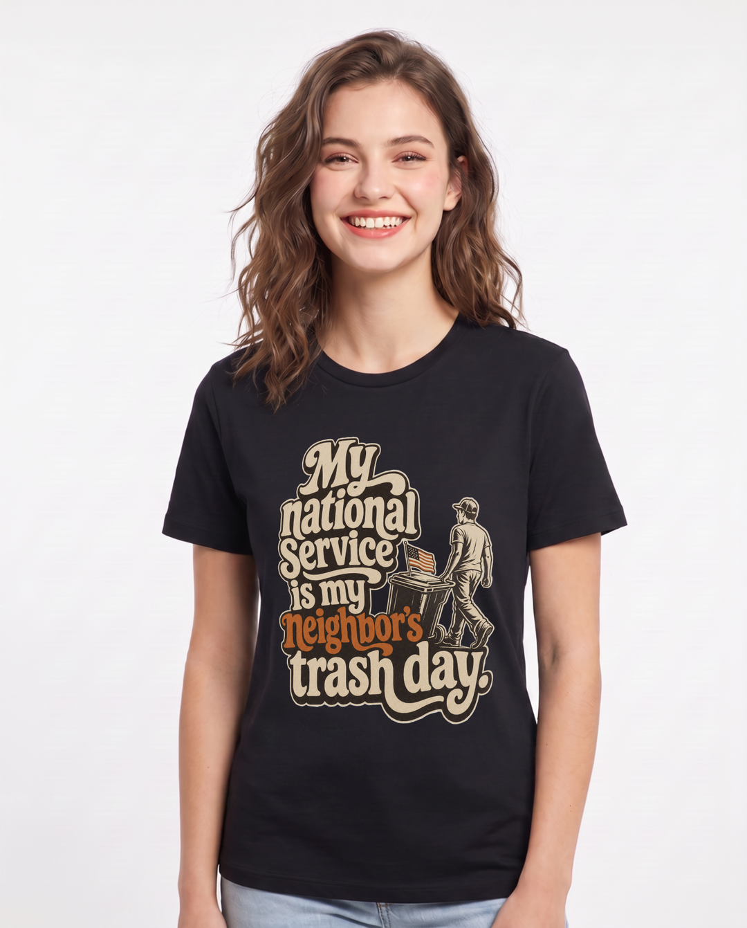 Patriotic Women's Black T-Shirt – My national service is my neighbor's trash day. product image 1