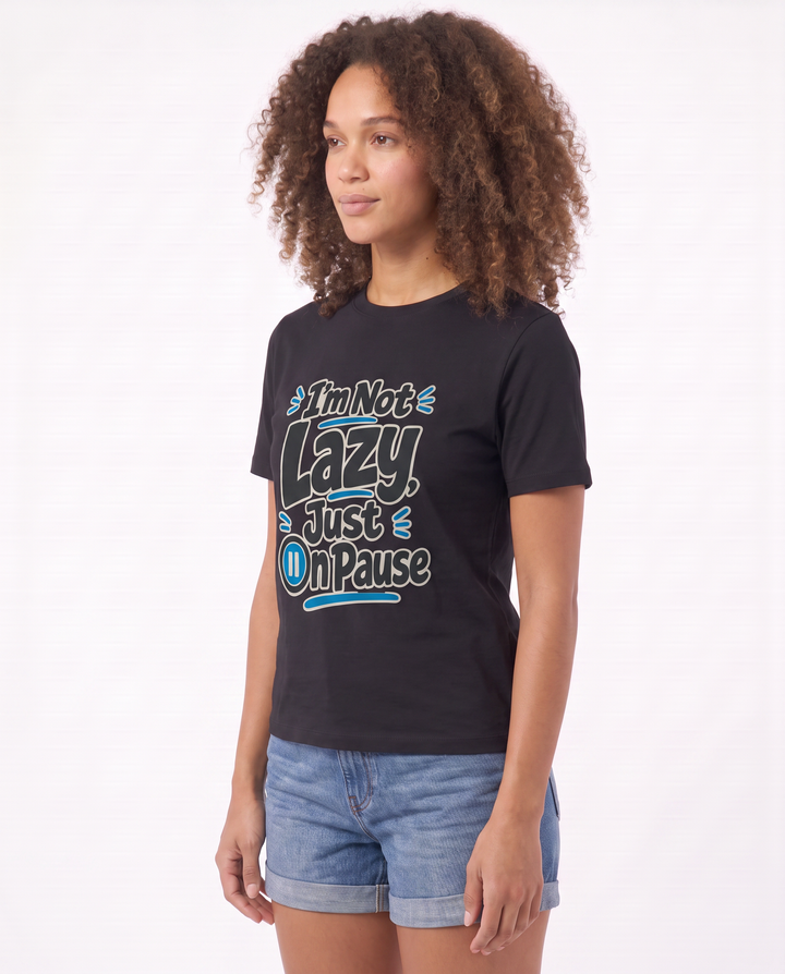 I’m Not Lazy, Just On Pause Black T-Shirt mockup 2