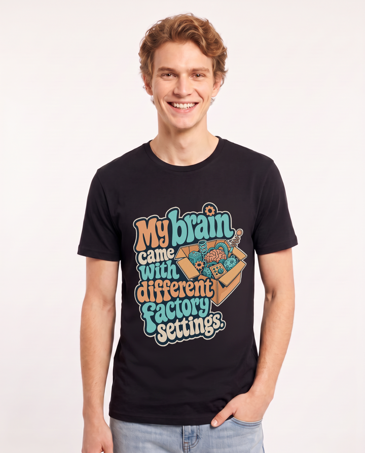 Neurodiversity Men's Black T-Shirt – My brain came with different factory settings. product image 1