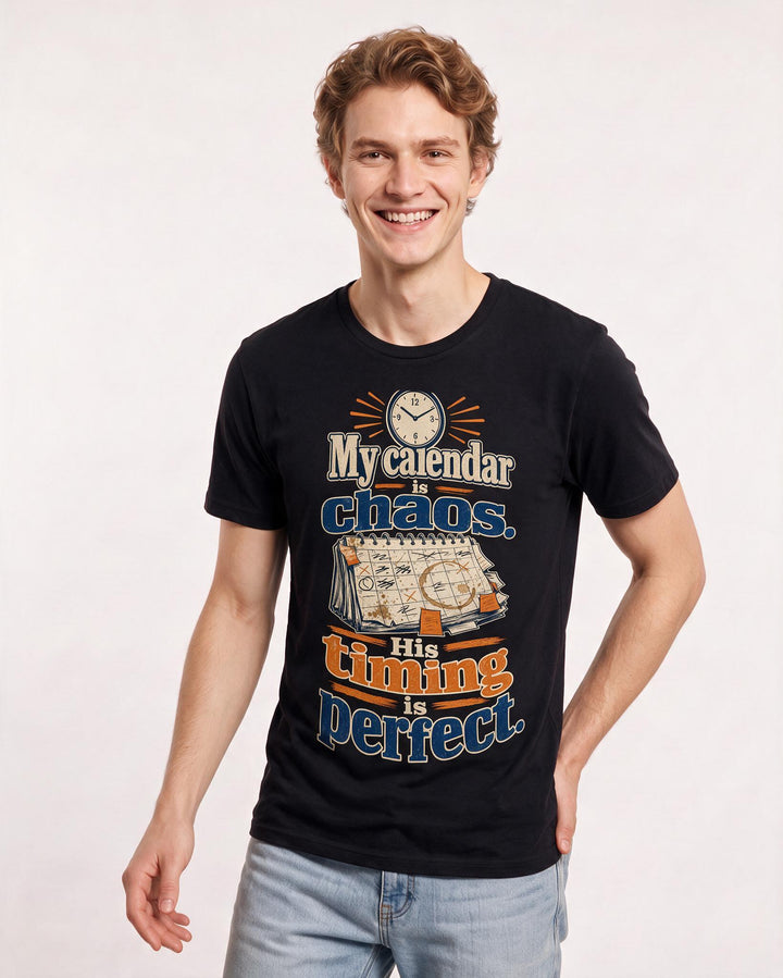 Christian Faith Men's Black T-Shirt – My calendar is chaos. His timing is perfect. product image 3
