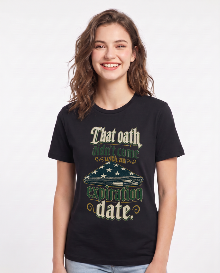 Veteran Women's Black T-Shirt – That oath didn't come with an expiration date. product image 1
