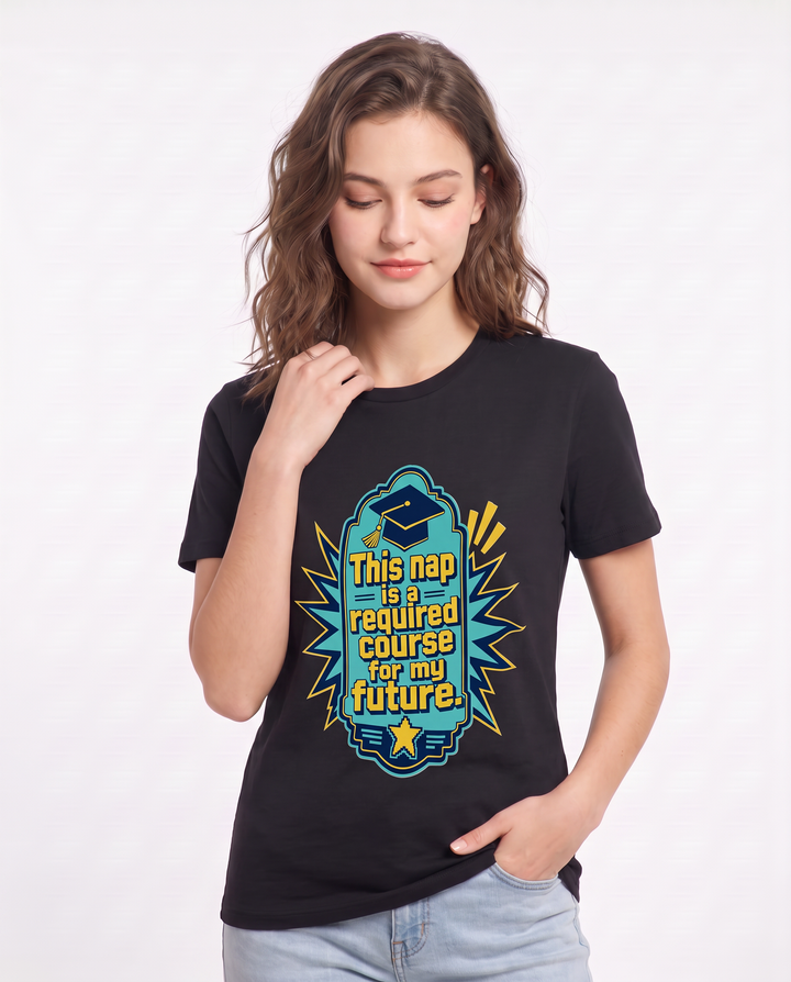 Graduation Gift Women's Black T-Shirt - This nap is a required course product image 3