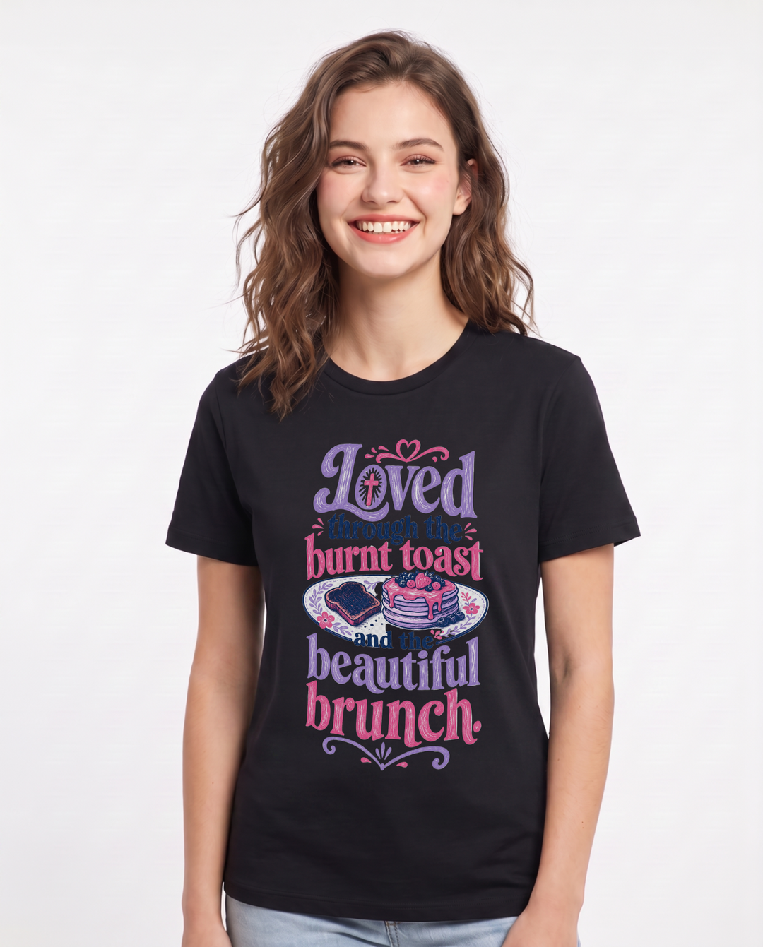 Christian Faith Women's Black T-Shirt – Loved through the burnt toast and the product image 1