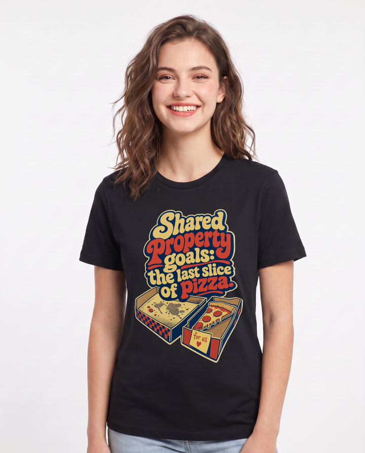 Couples Women's Black T-Shirt – Shared property goals: the last slice of pizza. product image 1