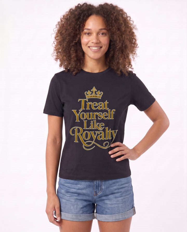 Treat Yourself Like Royalty Black T-Shirt mockup 3