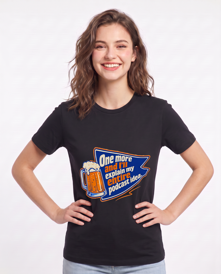 Funny Beer Women's Black T-Shirt - One more and I'll explain my entire product image 3