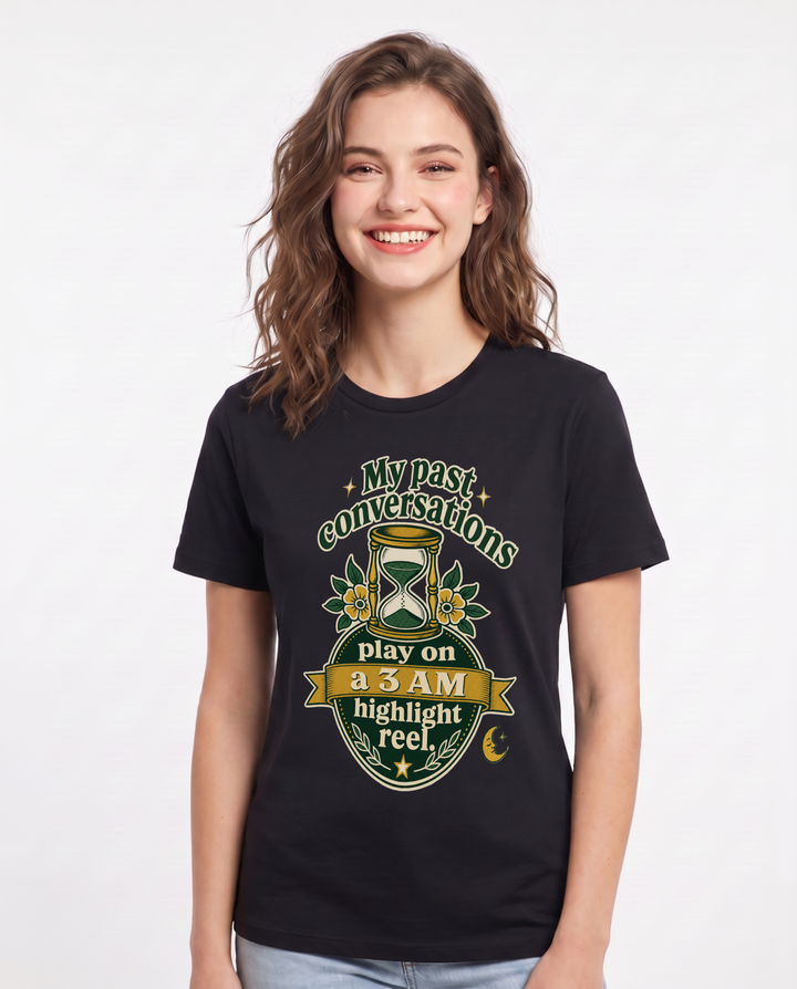 Graphic Women's Black T-Shirt - My past conversations play on a 3 AM product image 1