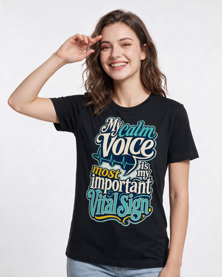 Nurse Women's Black T-Shirt – My calm voice is my most important vital sign. product image 3