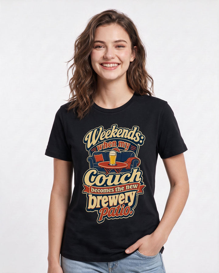 Funny Beer Women's Black T-Shirt – Weekends: when my couch becomes the new brewery patio. product image 3