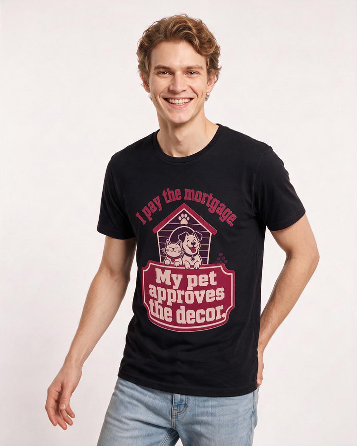 Graphic Men's Black T-Shirt - I pay the mortgage. My pet approves the product image 3