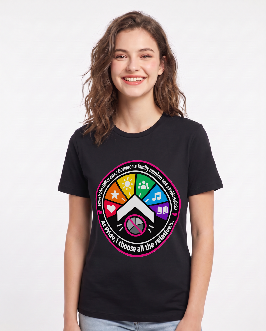 What's the difference between a family reunion and a Pride festival? At Pride, I choose all the relatives. Women's Black T-Shirt product image 2