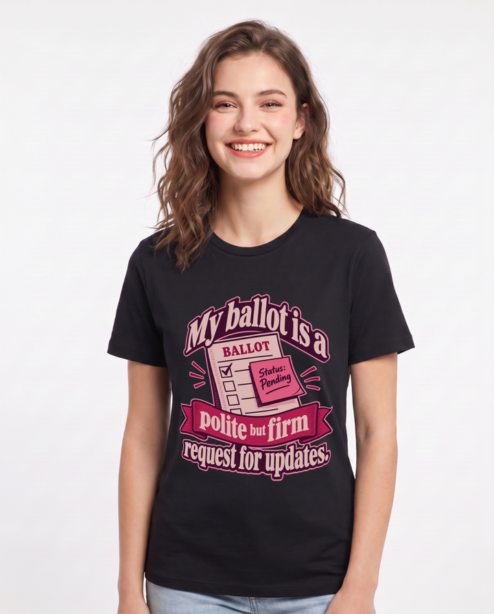 Political Statement Black T-Shirt for Women – Everyday Expression Graphic Tee product image 3