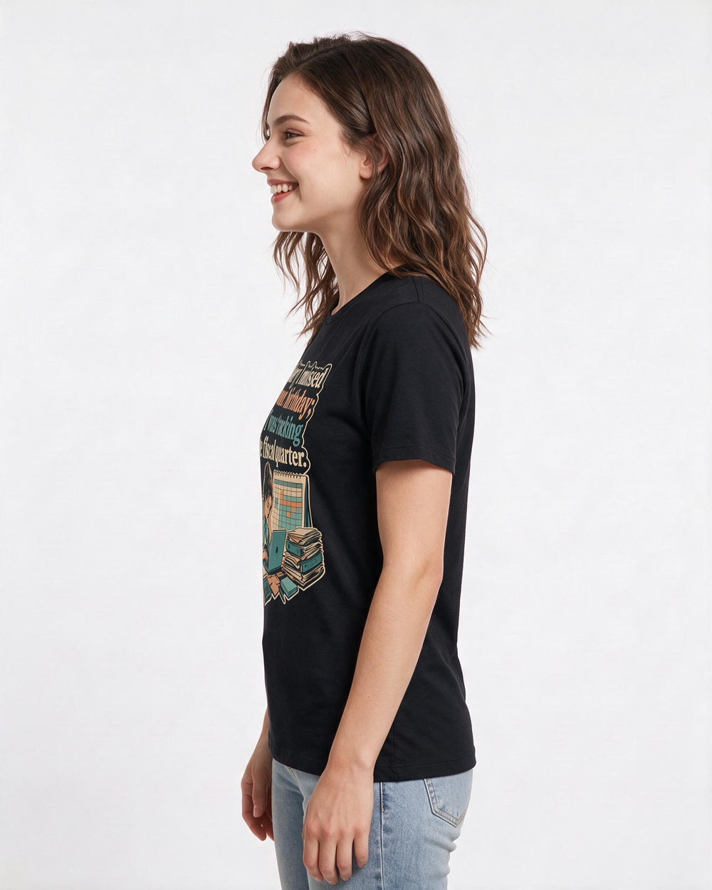 Funny Meme Women's Black T-Shirt – Sorry I missed your birthday; I was tracking the fiscal quarter. product image 2