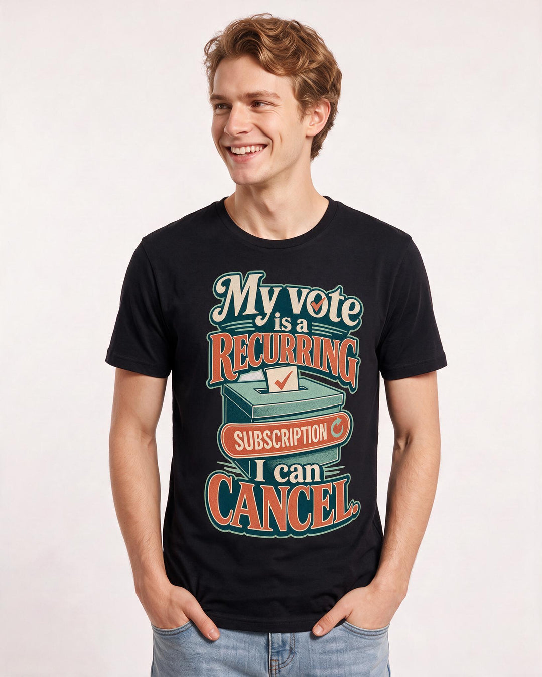 Political Statement Men's Black T-Shirt – My vote is a recurring subscription I can cancel. product image 3