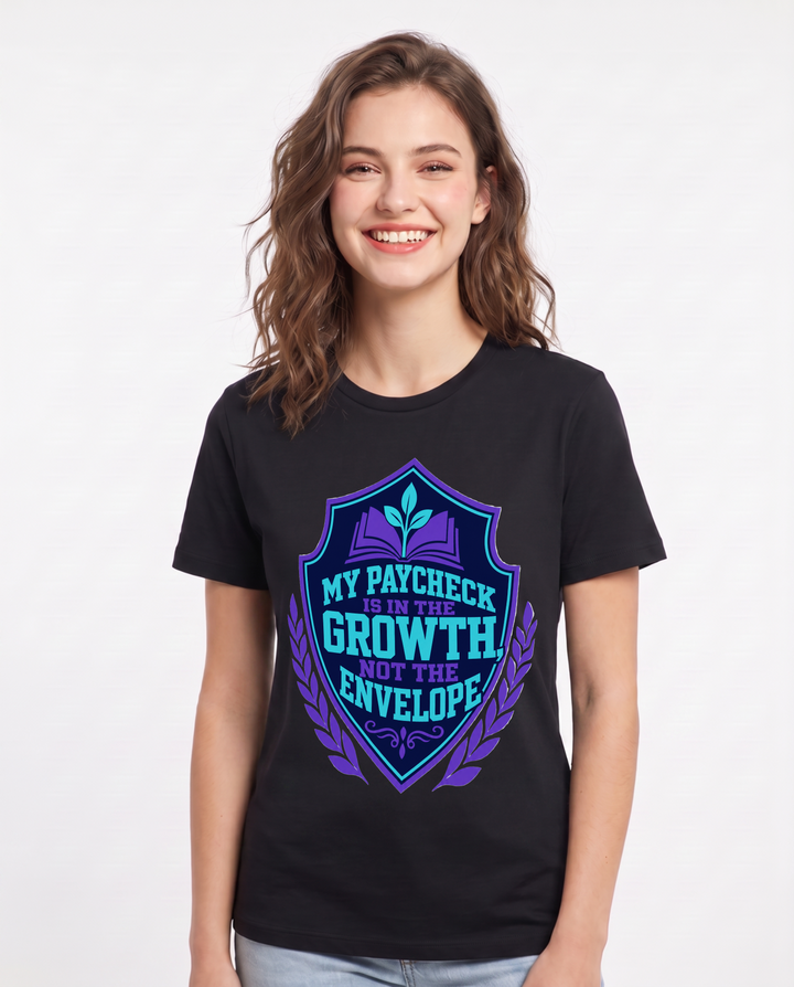 Teacher Gift Women's Black T-Shirt - My paycheck is in the growth, not product image 1