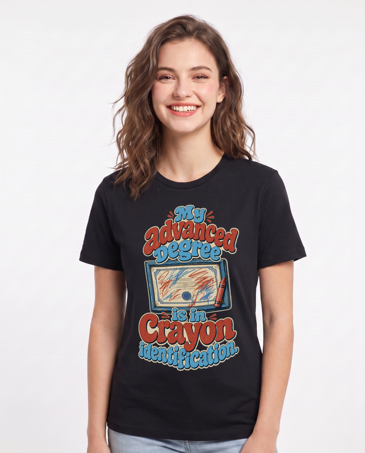 Funny Teacher Women's Black T-Shirt – My advanced degree is in crayon identification. product image 1