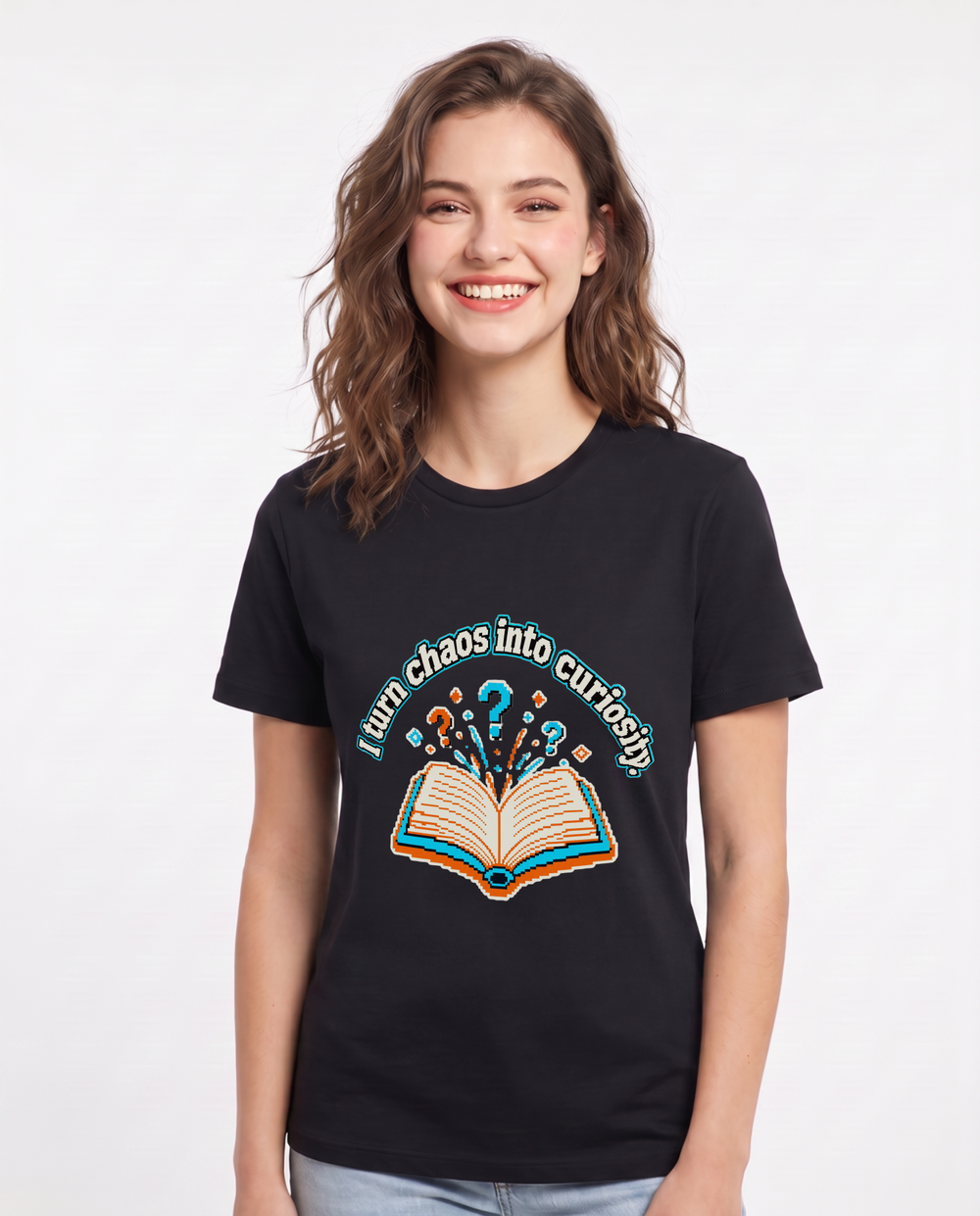I turn chaos into curiosity. - Women's Black T-Shirt product image 2