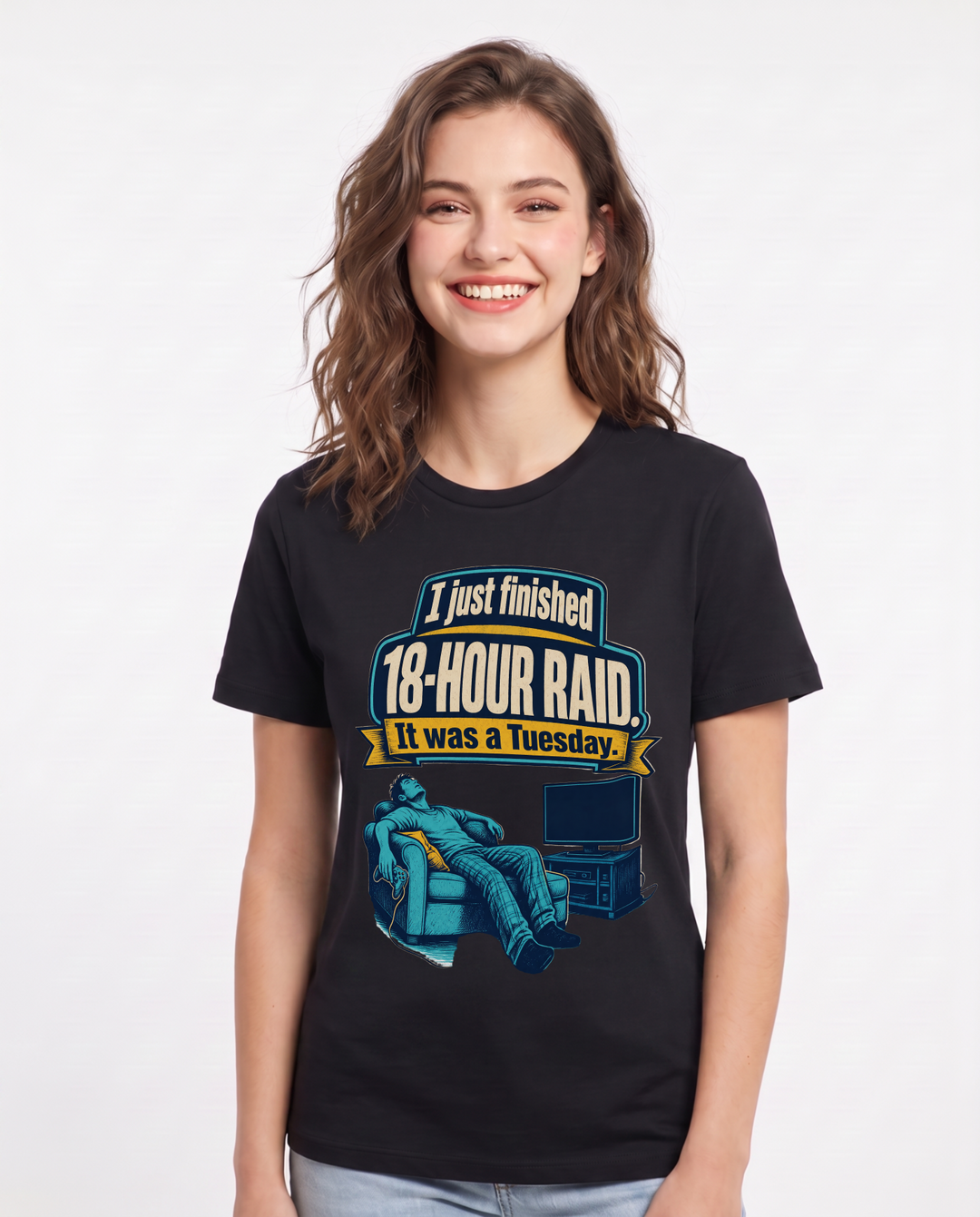 Gaming Women's Black T-Shirt – I just finished an 18-hour raid. It product image 1