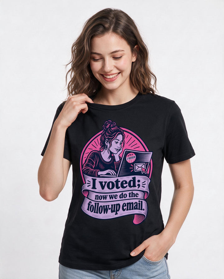 Political Statement Black T-Shirt for Women – Everyday Expression Graphic Tee product image 1