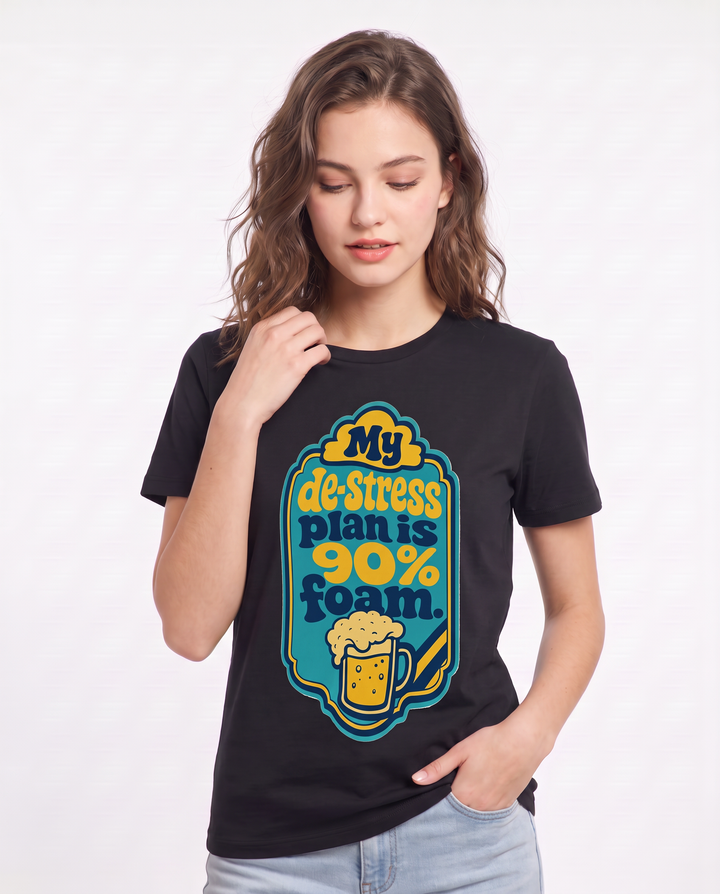 Funny Beer Women's Black T-Shirt - My de-stress plan is 90% foam. product image 3