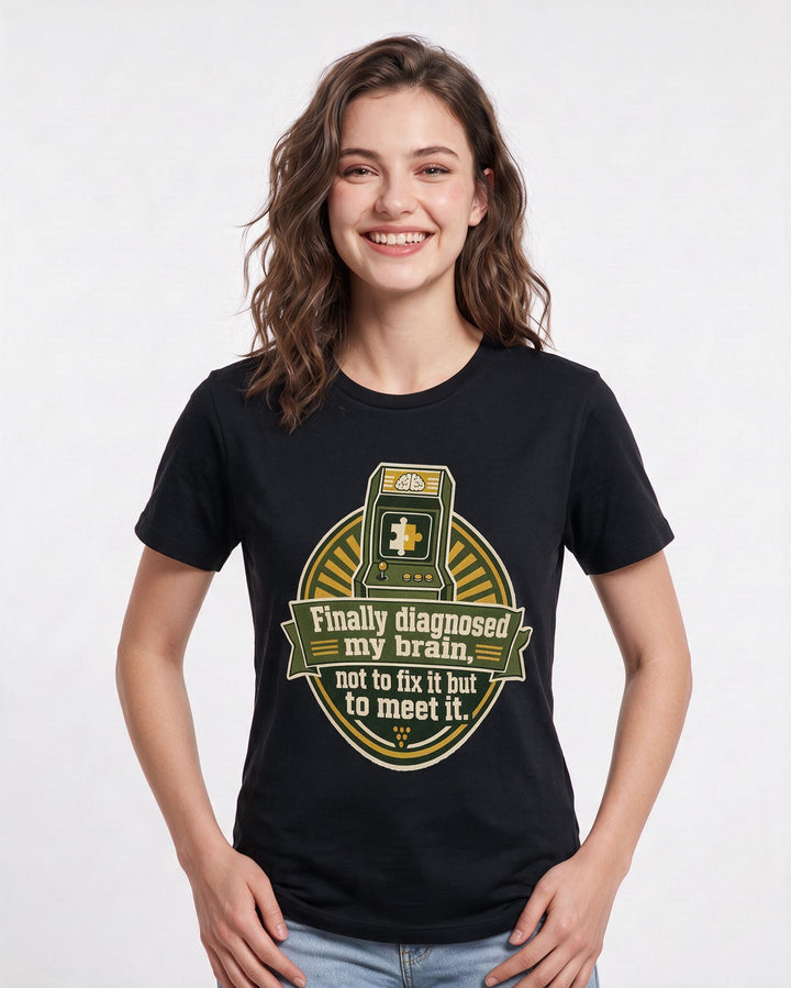 Graphic Women's Black T-Shirt - Finally diagnosed my brain, not to fix product image 3
