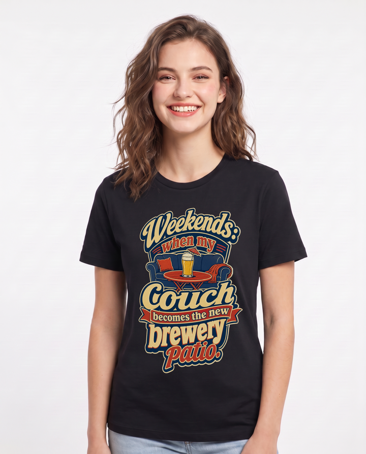 Funny Beer Women's Black T-Shirt – Weekends: when my couch becomes the new brewery patio. product image 1